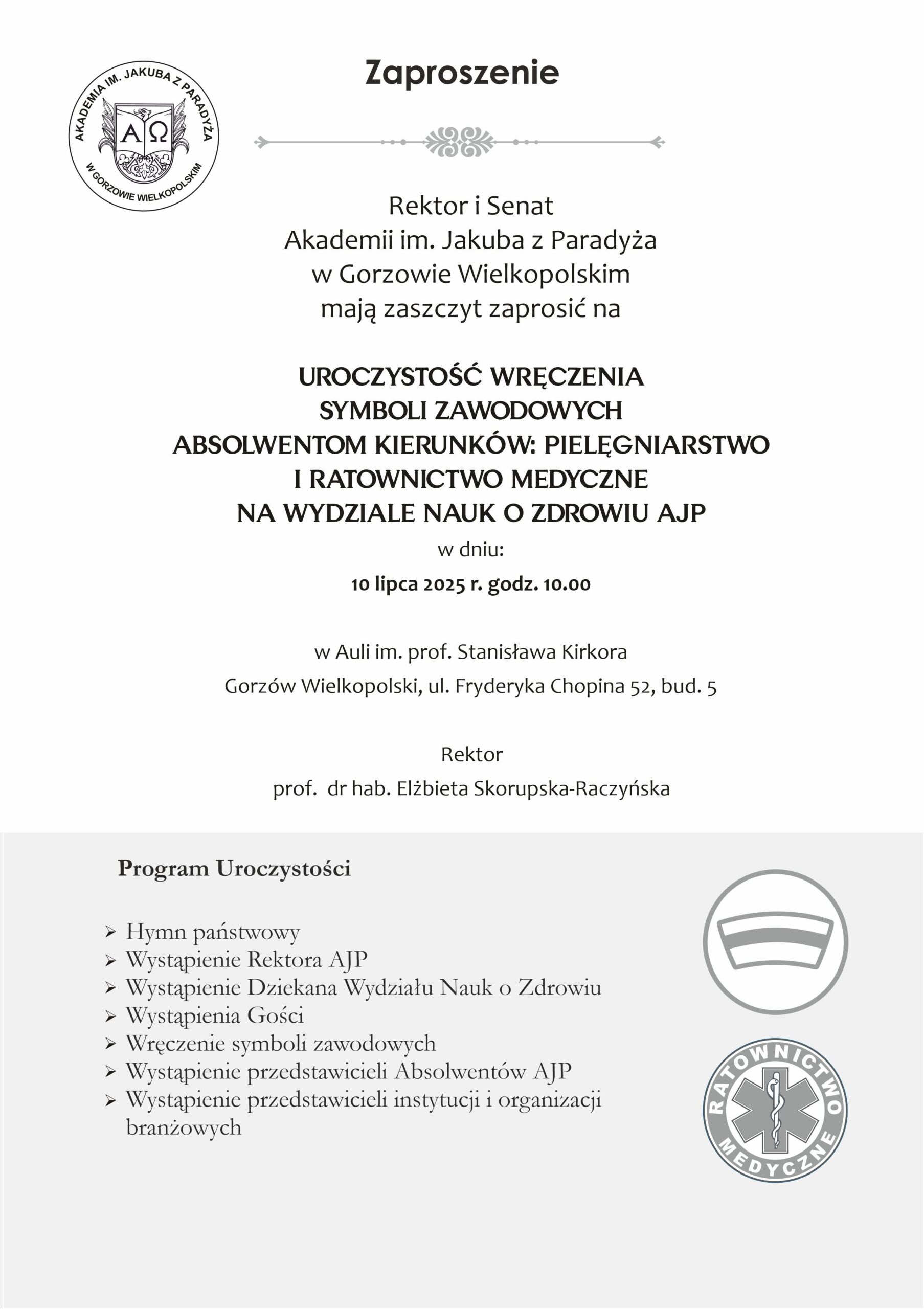 UROCZYSTOŚĆ WRĘCZENIA SYMBOLI ZAWODOWYCH ABSOLWENTOM KIERUNKÓW: PIELĘGNIARSTWO I RATOWNICTWO MEDYCZNE