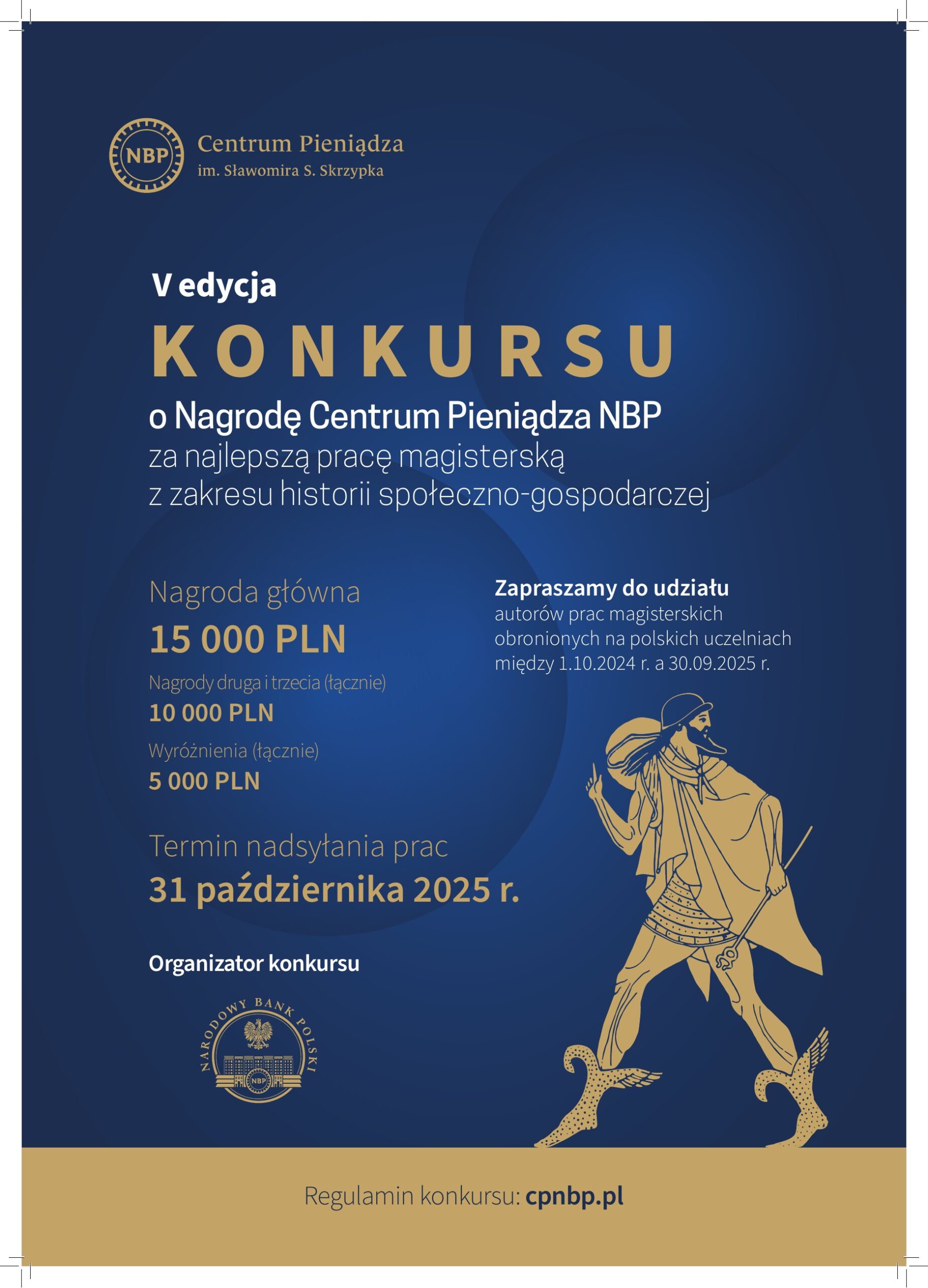 V edycja Konkursu o Nagrodę Centrum Pieniądza NBP za najlepszą pracę magisterską z zakresu historii społeczno-gospodarczej
