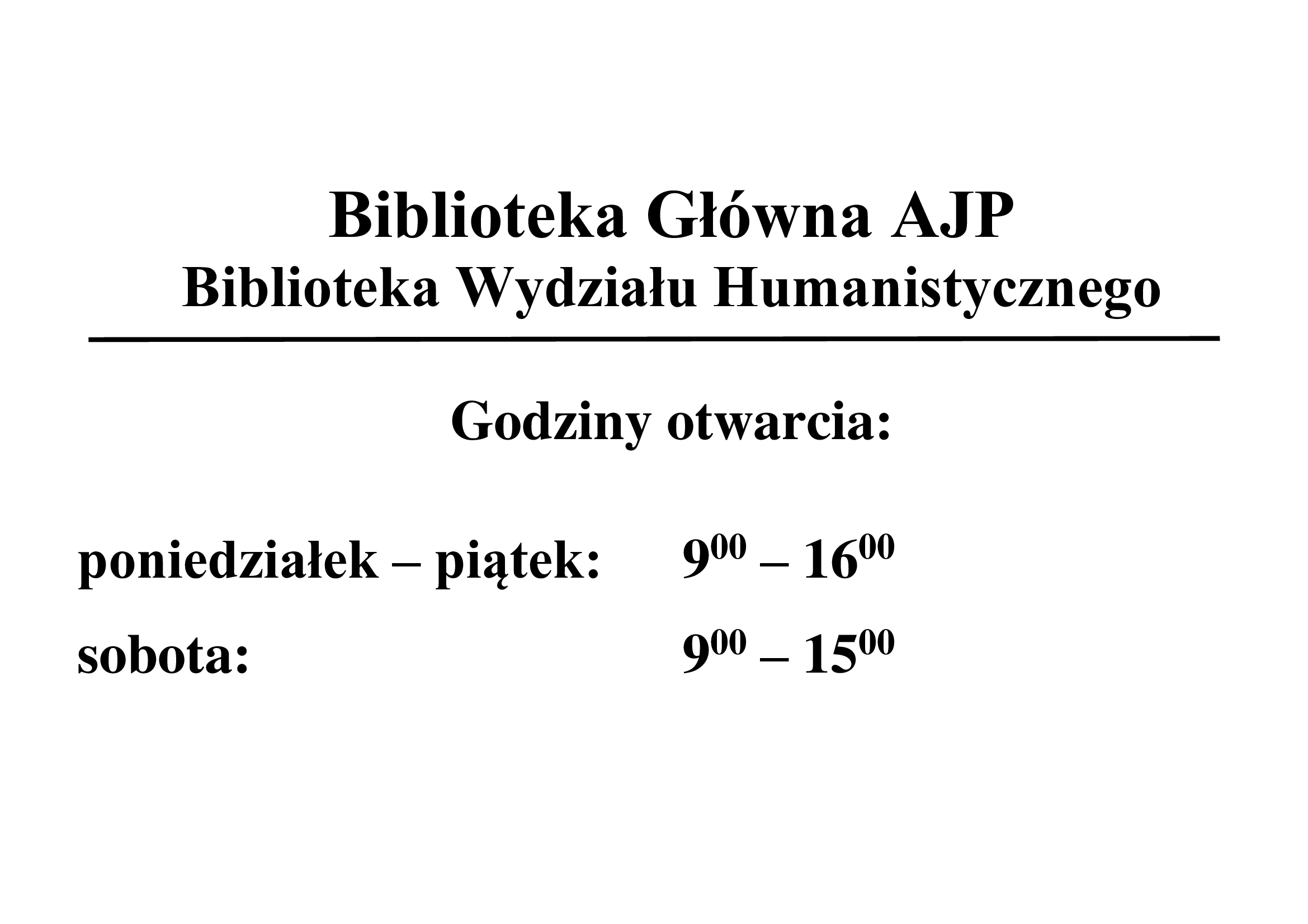 Godziny otwarcia Biblioteki Głównej AJP