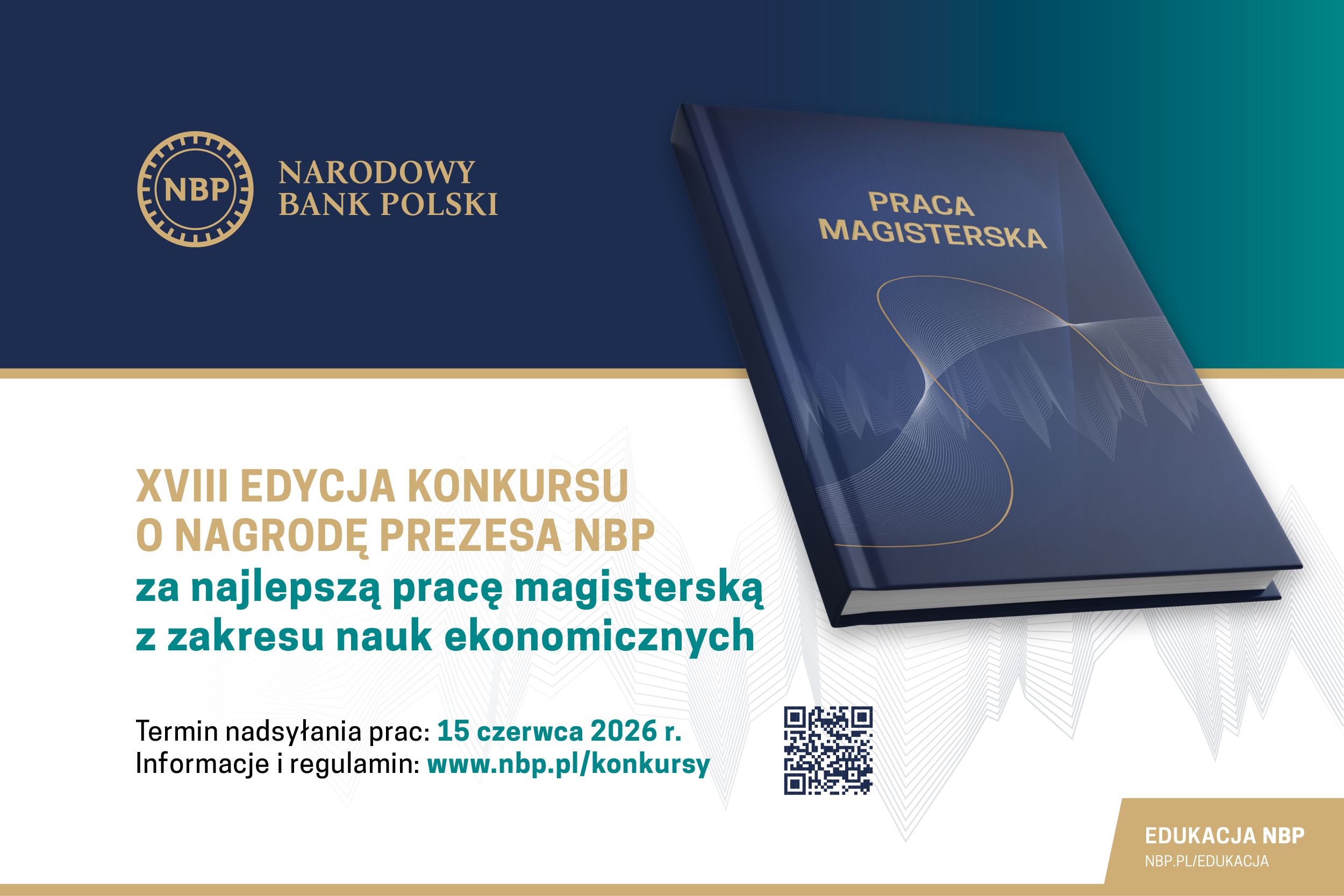 Konkurs o Nagrodę Prezesa NBP za najlepszą pracę magisterską z zakresu nauk ekonomicznych