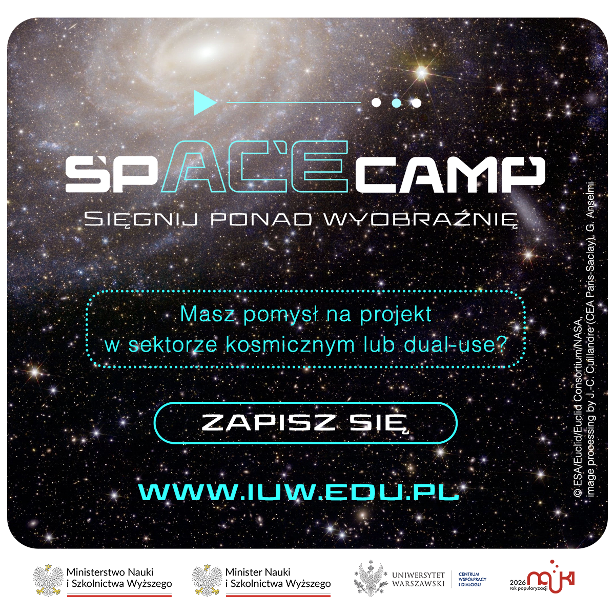 Kosmiczny program dla studentów i&nbsp;doktorantów – 5 października ruszyła rekrutacja na&nbsp;spACE camp